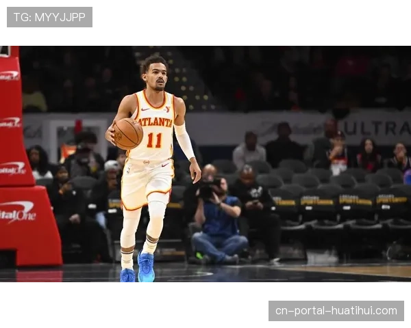 赛后分析:老鹰的混合防守体系为何在特雷-杨下场后崩溃